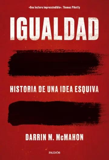 Igualdad "Historia de una idea esquiva"