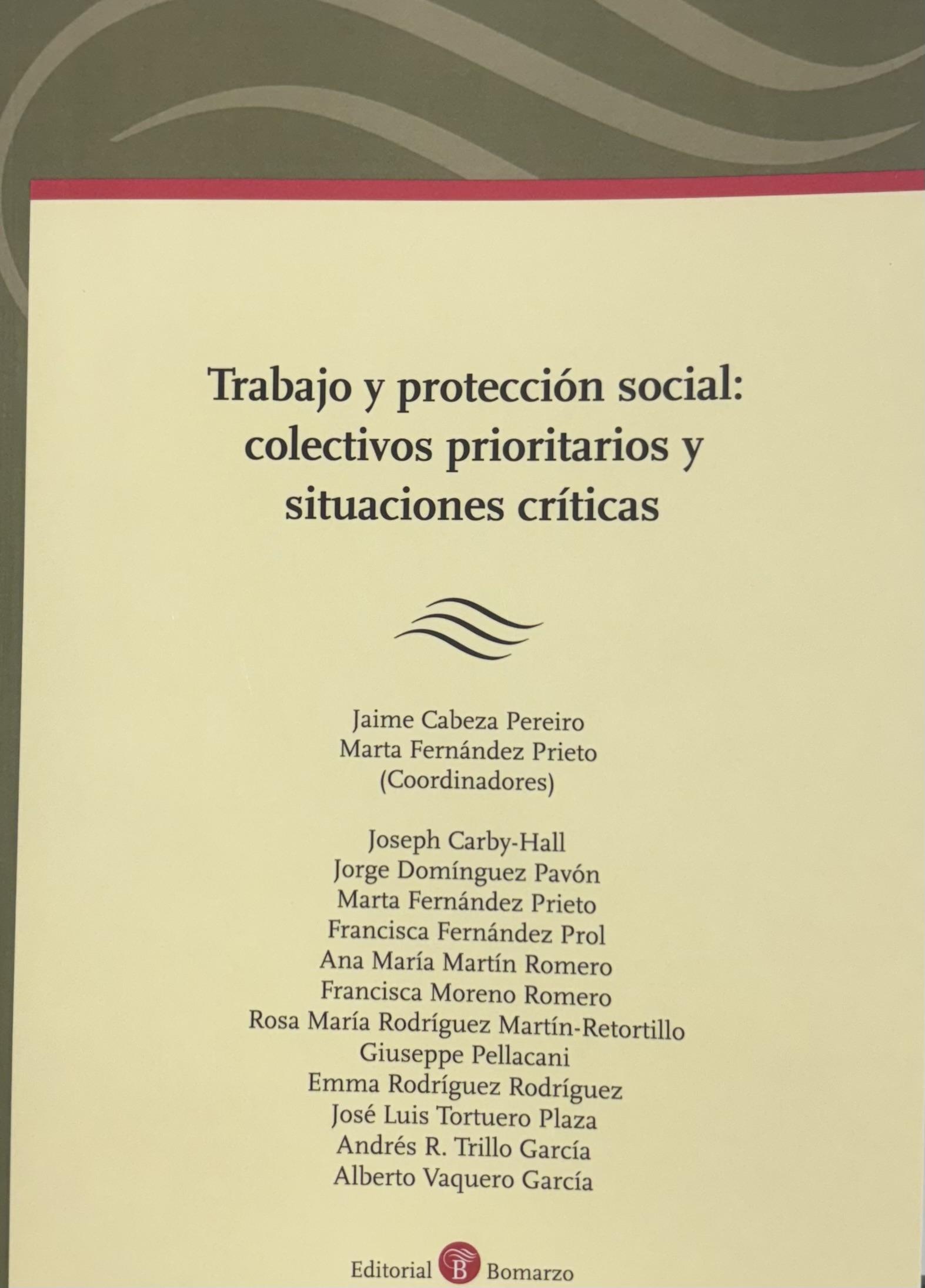 Trabajo y protección social "Colectivos prioritarios y situaciones críticas"