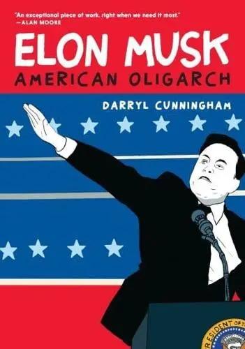 Elon Musk "American Oligarch"