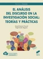 El análisis del discurso en la investigación social  "Teorías y prácticas"