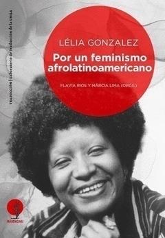 Por un feminismo afrolatinoamericano