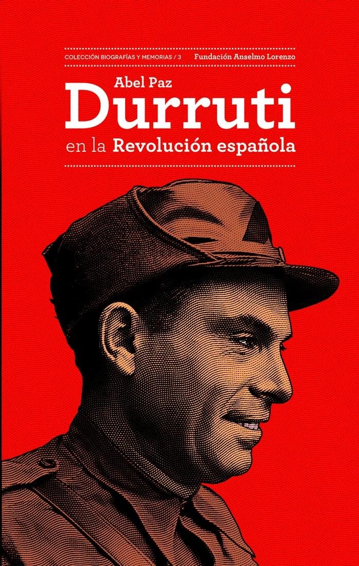 Durruti en la Revolución española