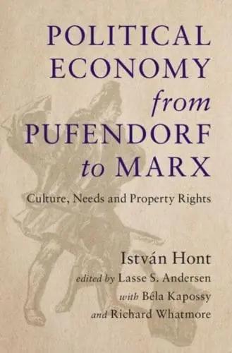 Political Economy from Pufendorf to Marx