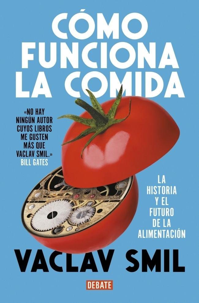 Cómo funciona la comida "Historia y futuro de los alimentos"