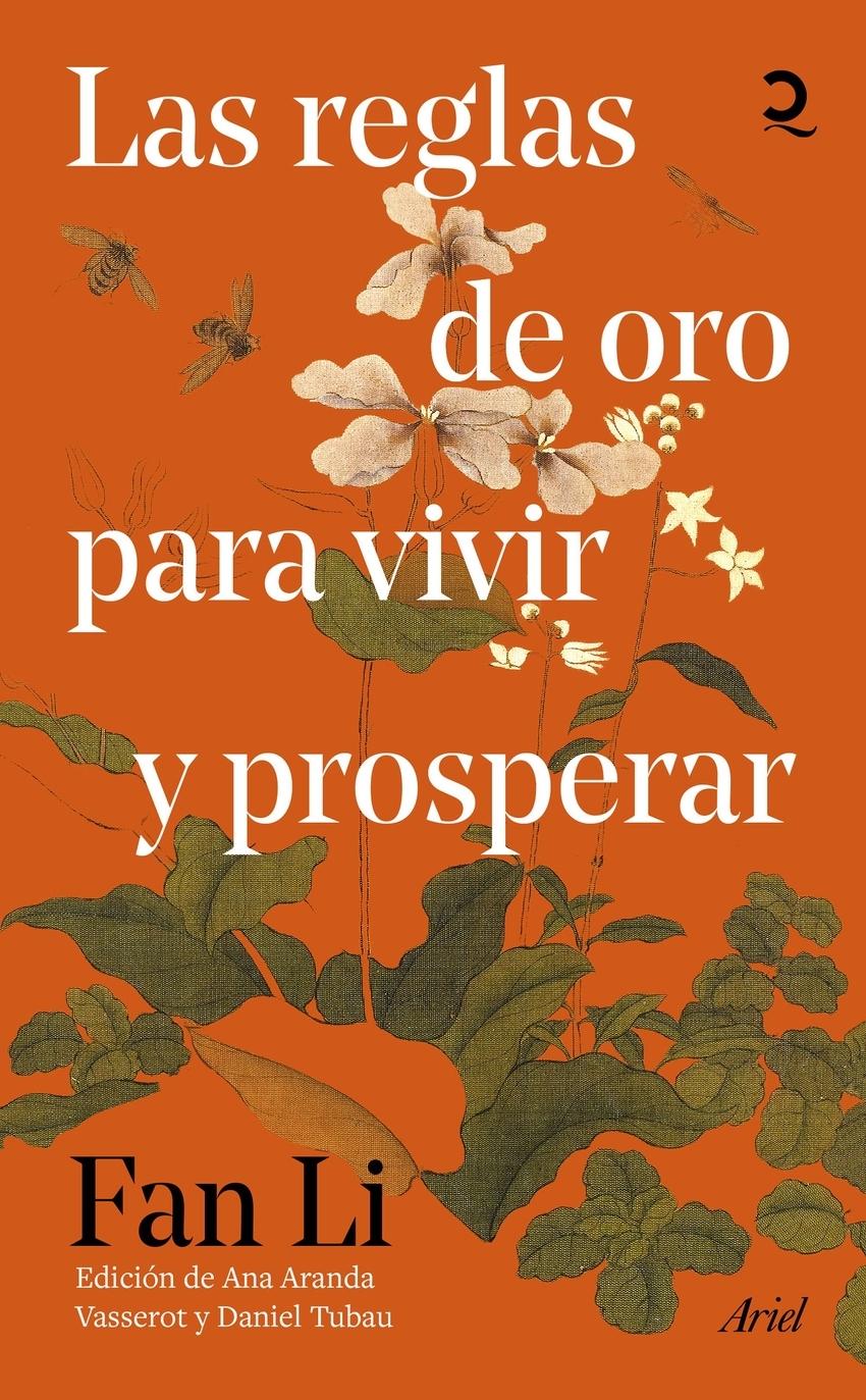 Las reglas de oro para vivir y prosperar