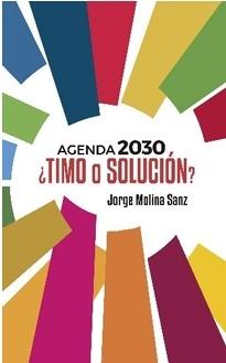 Agenda 2030 "¿Timo o solución?"