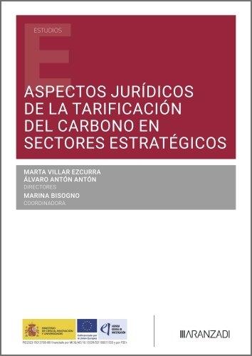 Aspectos Jurídicos de la tarificación del carbono en sectores estratégicos