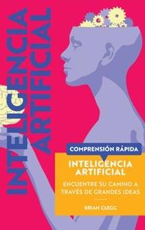 Inteligencia Artificial "Encuentre su camino a través de grandes ideas"