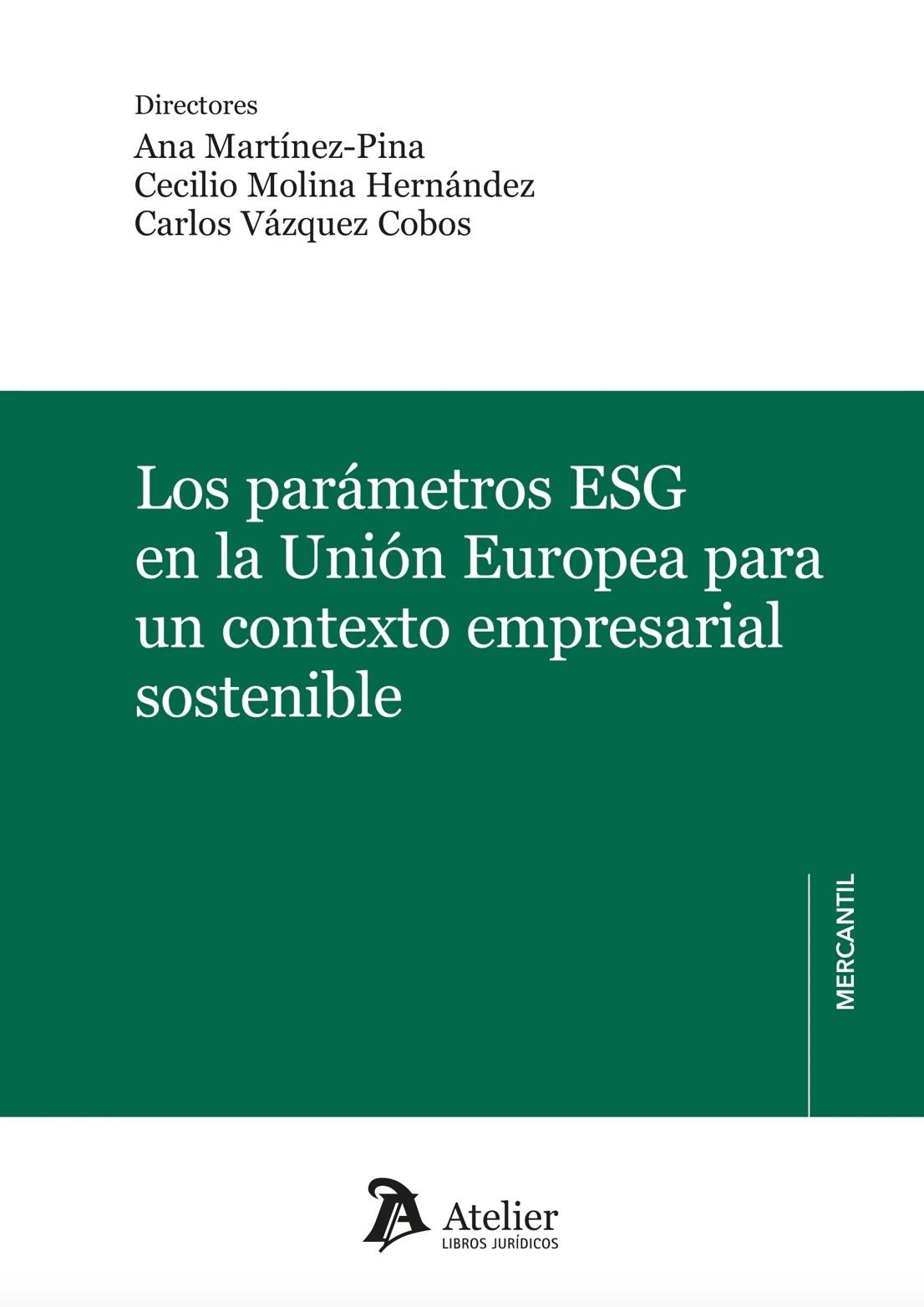Los parámetros ESG en la Unión Europea para un contexto empresarial sostenible
