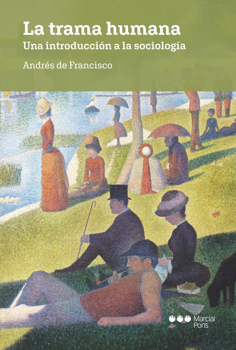 La trama humana "Una introducción a la sociología"