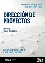 Dirección de proyectos "Integrando modelos ágiles e inteligencia artificial"