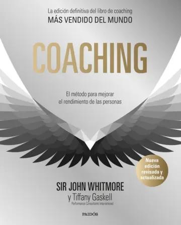 Coaching "El método para mejorar el rendimiento de las personas"