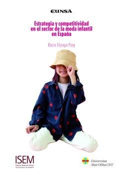Estrategia y competitividad en el sector de la moda infantil en España