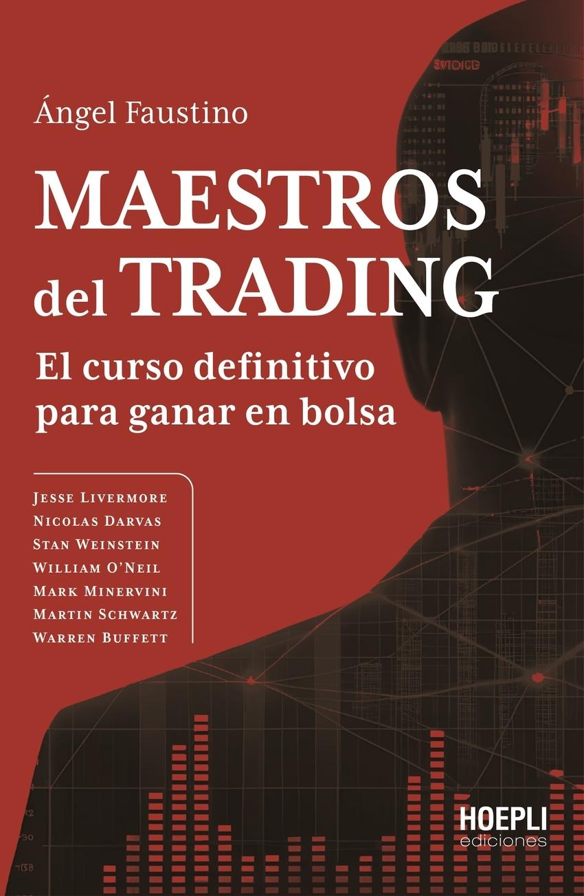Maestros del Trading "El curso definitivo para ganar en bolsa"