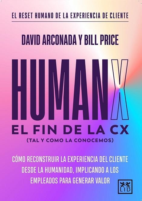 Humanx "El fin de la CX (tal y como la conocemos)"