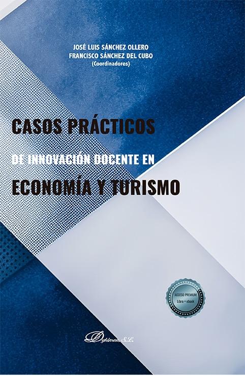 Casos prácticos de innovación docente en economía y turismo