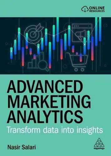Advanced Marketing Analytics "Transform Data Into Insights"