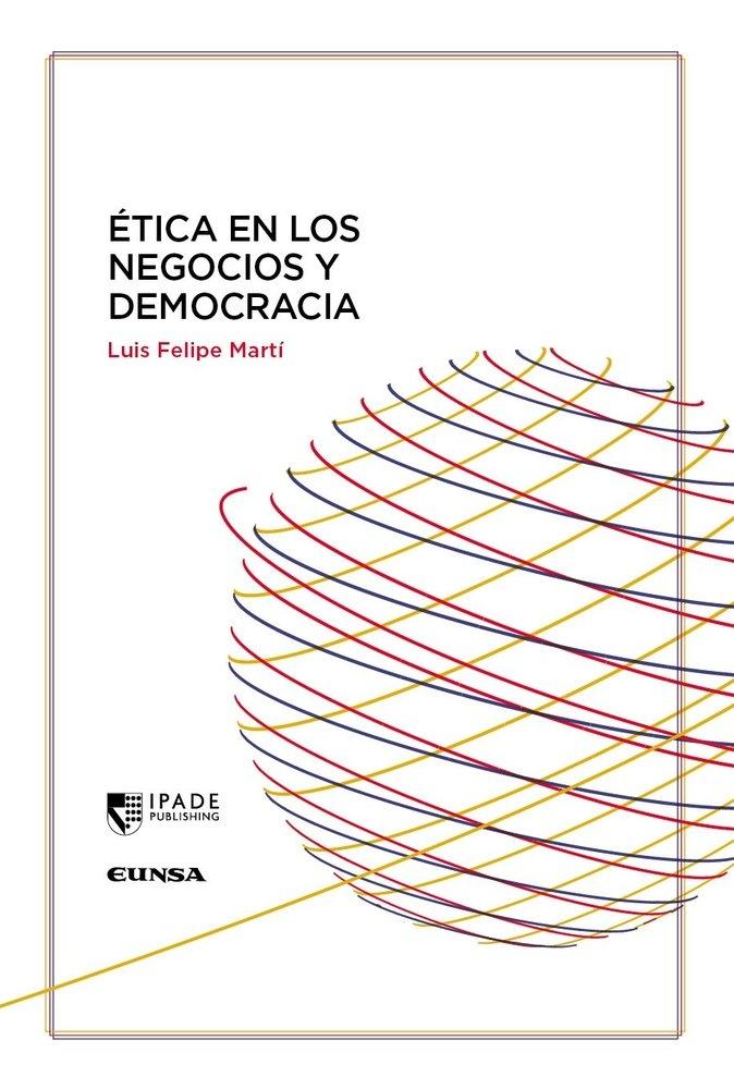 Ética en los negocios y democracia