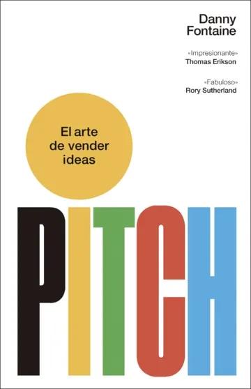 Pitch "El arte de vender ideas"