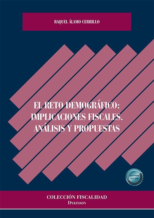 El reto demográfico: implicaciones fiscales "Análisis y propuestas"