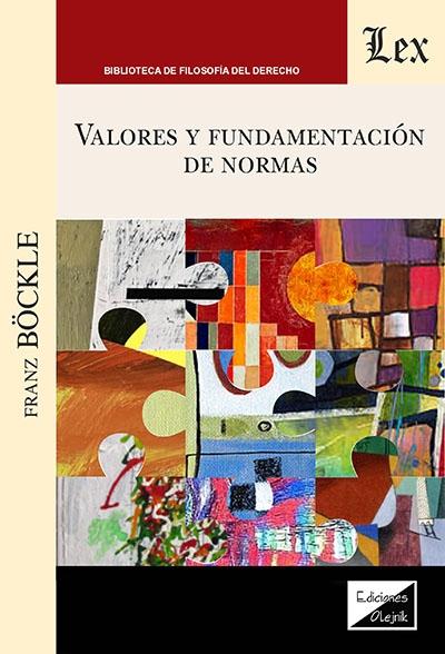 Valores y fundamentación de normas