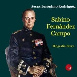 Sabino Fernández Campo "Biografía breve"