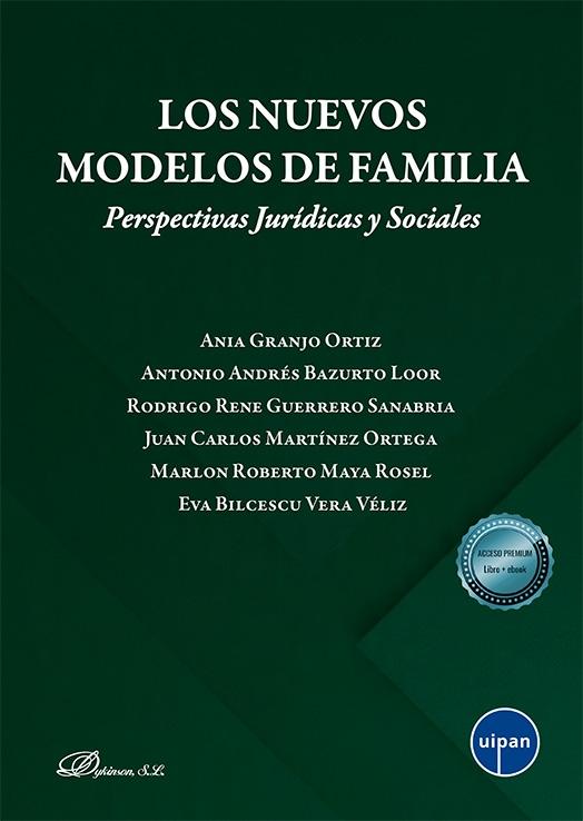 Los nuevos modelos de familia "Perspectivas Jurídicas y Sociales"