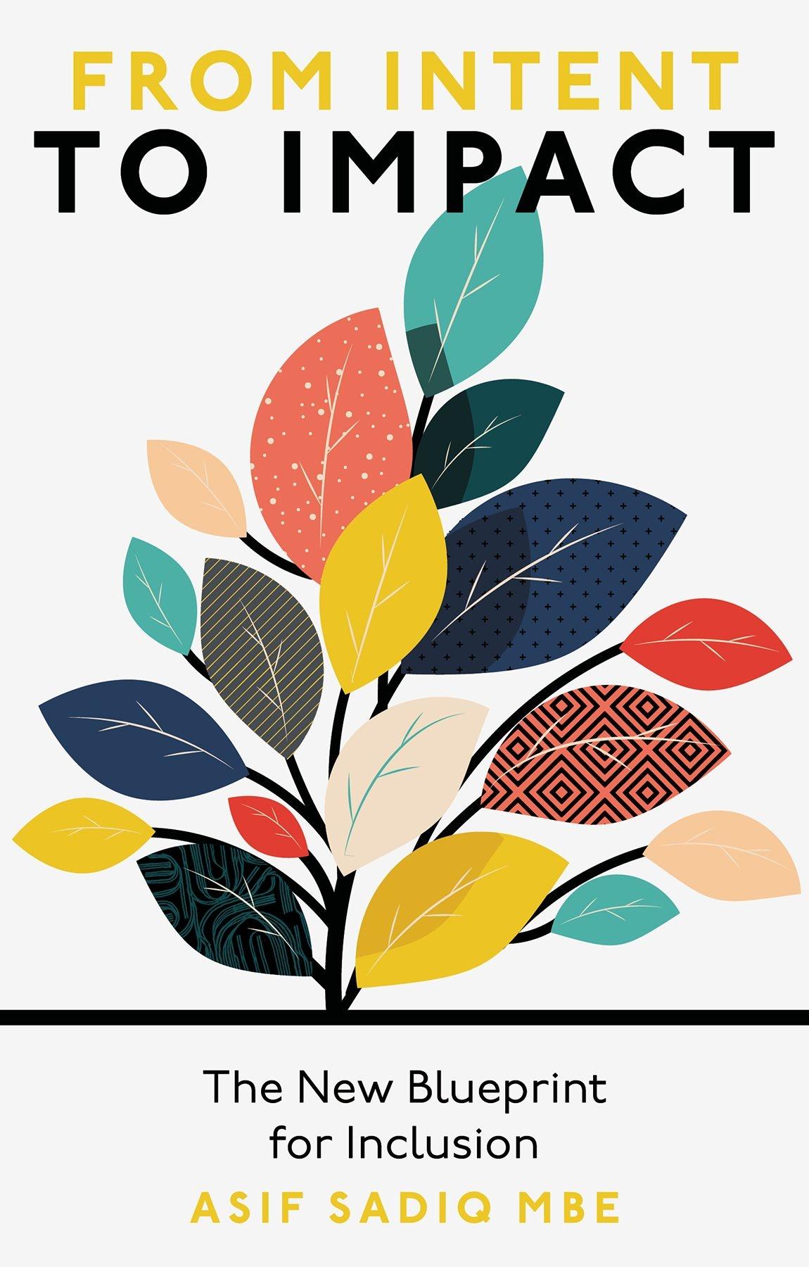 From Intent to Impact "The New Blueprint for Inclusion"