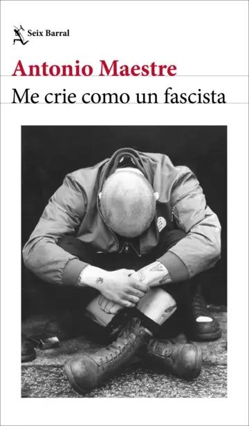 Me crie como un fascista