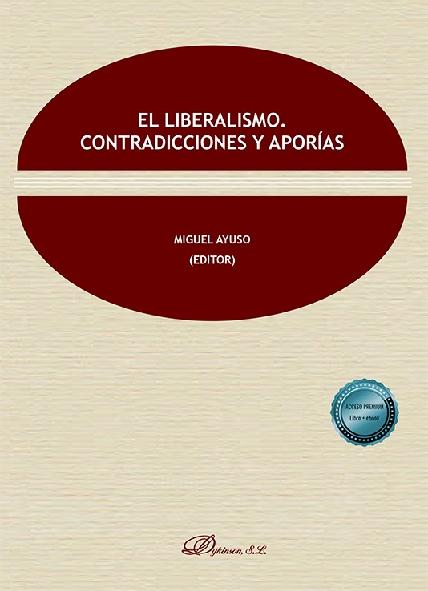 El liberalismo "Contradicciones y aporías"