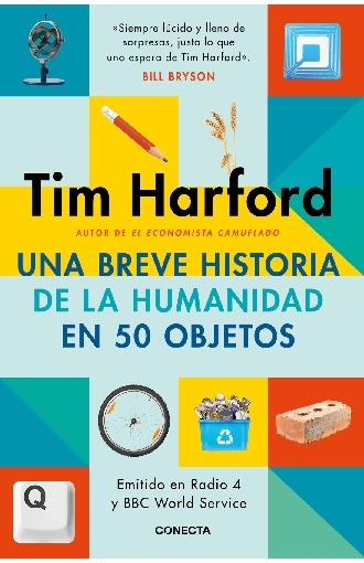 Una breve historia de la humanidad en 50 objetos