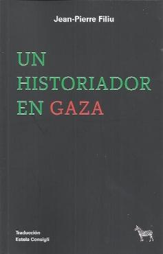 Un historiador en Gaza