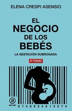 El negocio de los bebés "La gestación subrogada"