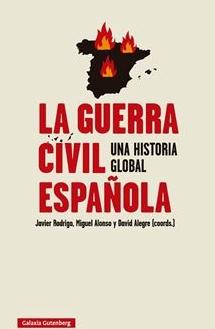 La Guerra Civil Española "Una historia global"