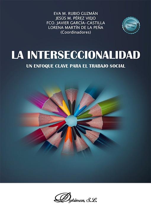 La interseccionalidad "Un enfoque clave para el trabajo social"