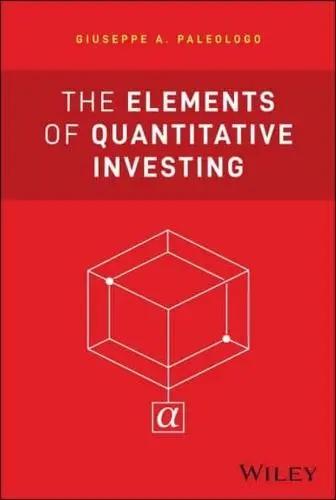 The Elements of Quantitative Investing