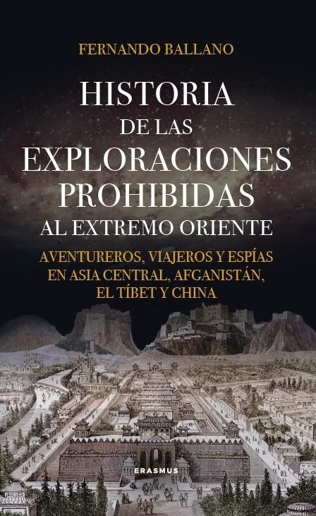 Historia de las exploraciones perdidas al extremo Oriente