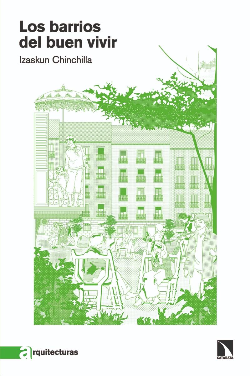 Los barrios del buen vivir