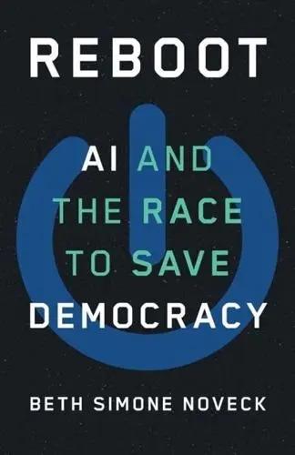 Reboot "AI and the Race to Save Democracy"
