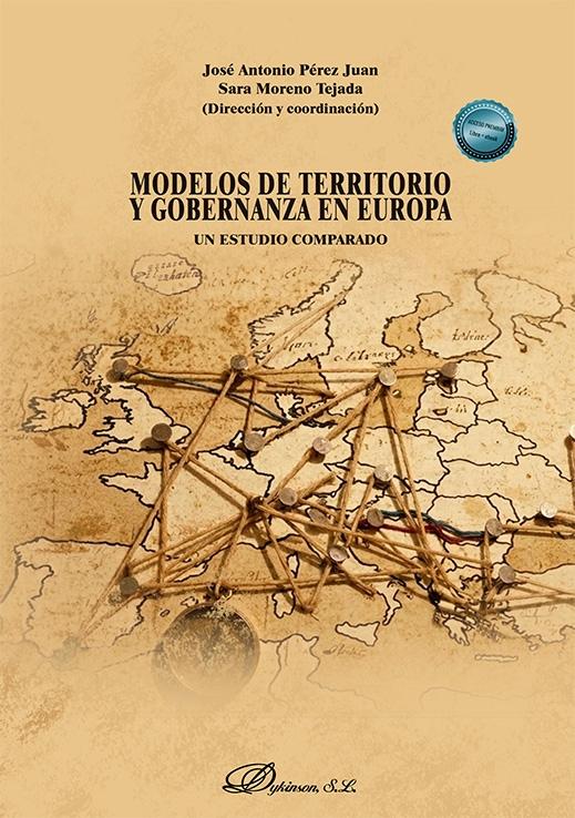 Modelos de territorio y gobernanza en Europa "Un estudio comparado"