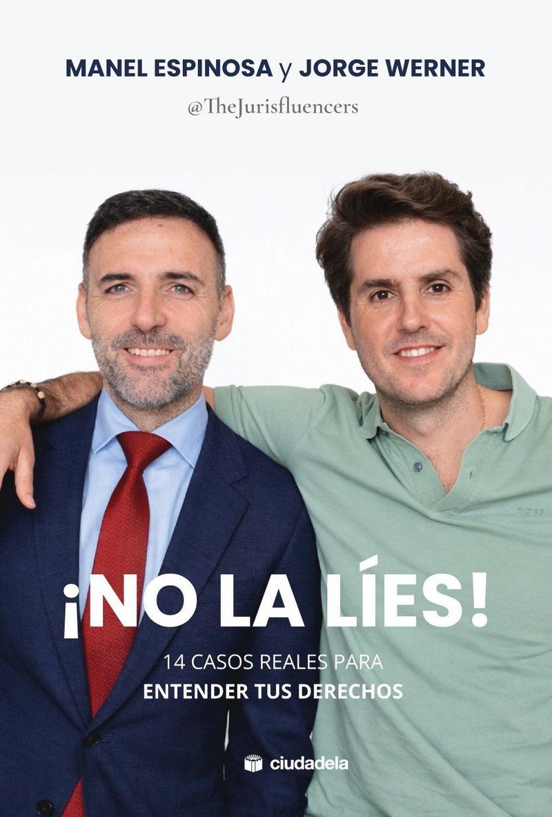¡No la líes! "14 casos reales para entender tus derechos"