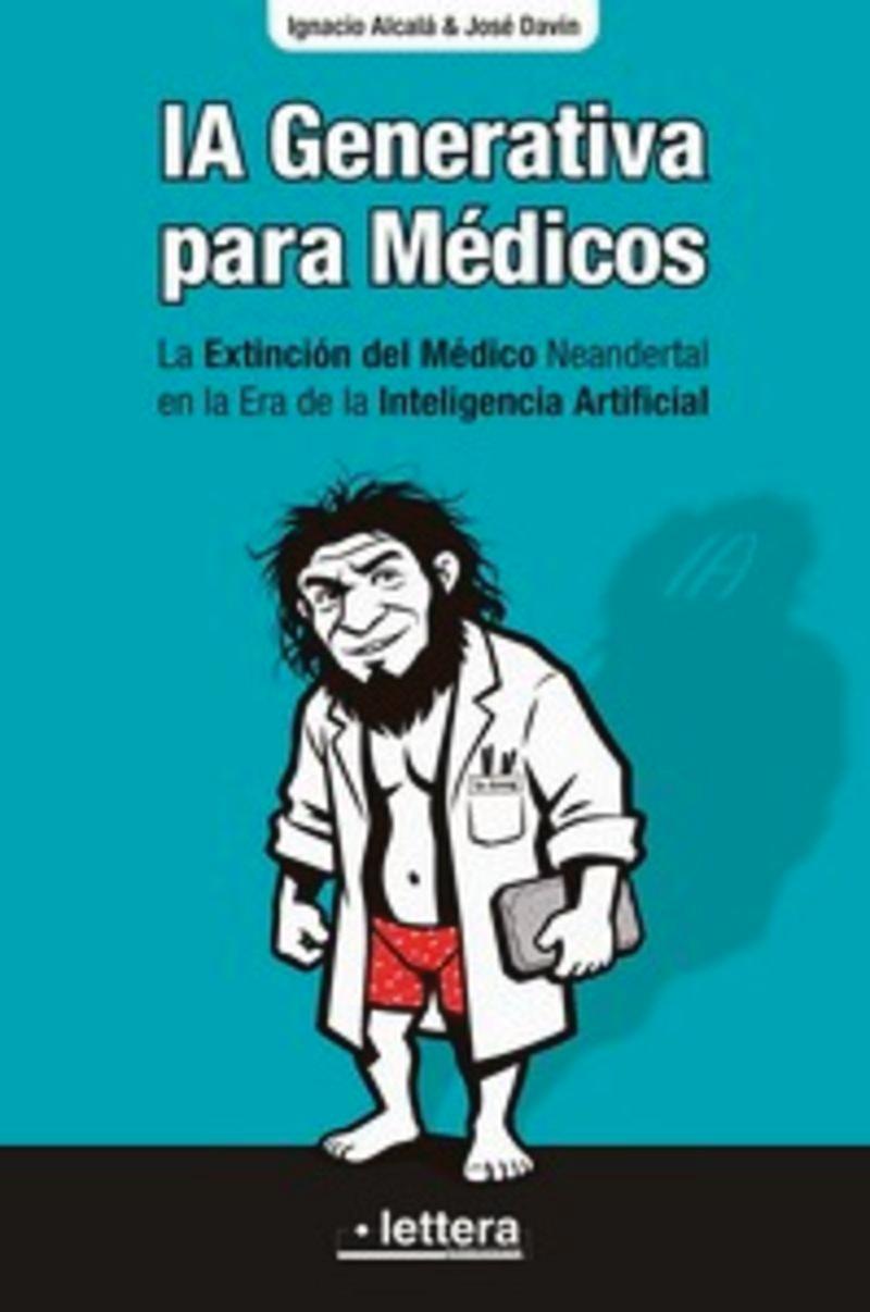 IA Generativa para médicos "La extinción del médico neandertal en la era de la Inteligencia artificial"