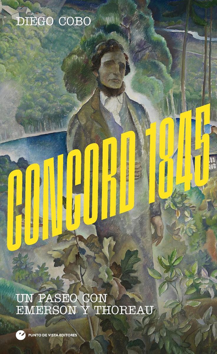 Concord 1845 "Un paseo con Emerson y Thoreau"