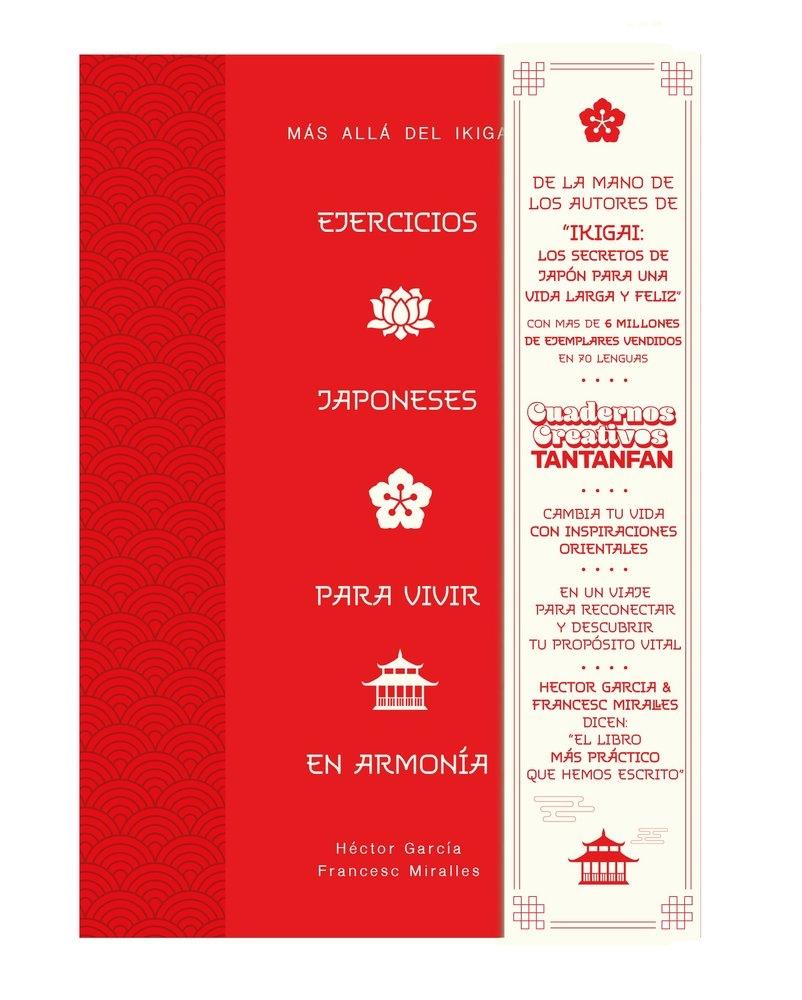 Ejercicios japoneses para vivir en armonía "Mas alla del ikigai"