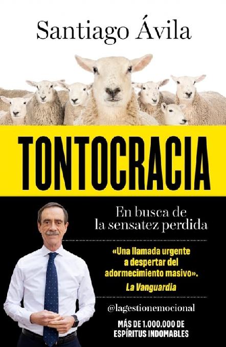 Tontocracia "En busca de la sensatez perdida"