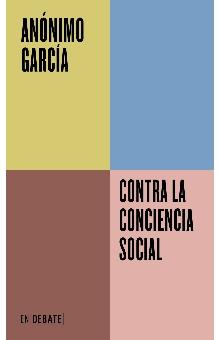 Contra la conciencia social