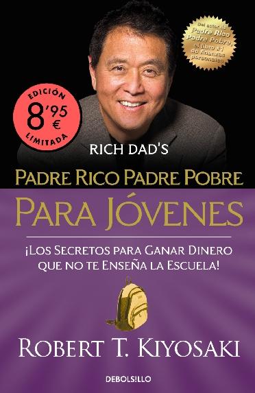 Padre rico, padre pobre para jóvenes