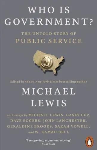 Who Is Government? "The Untold Story of Public Service"