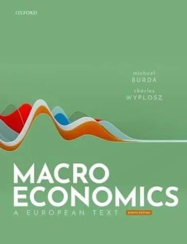 Macroeconomics "A European Text"