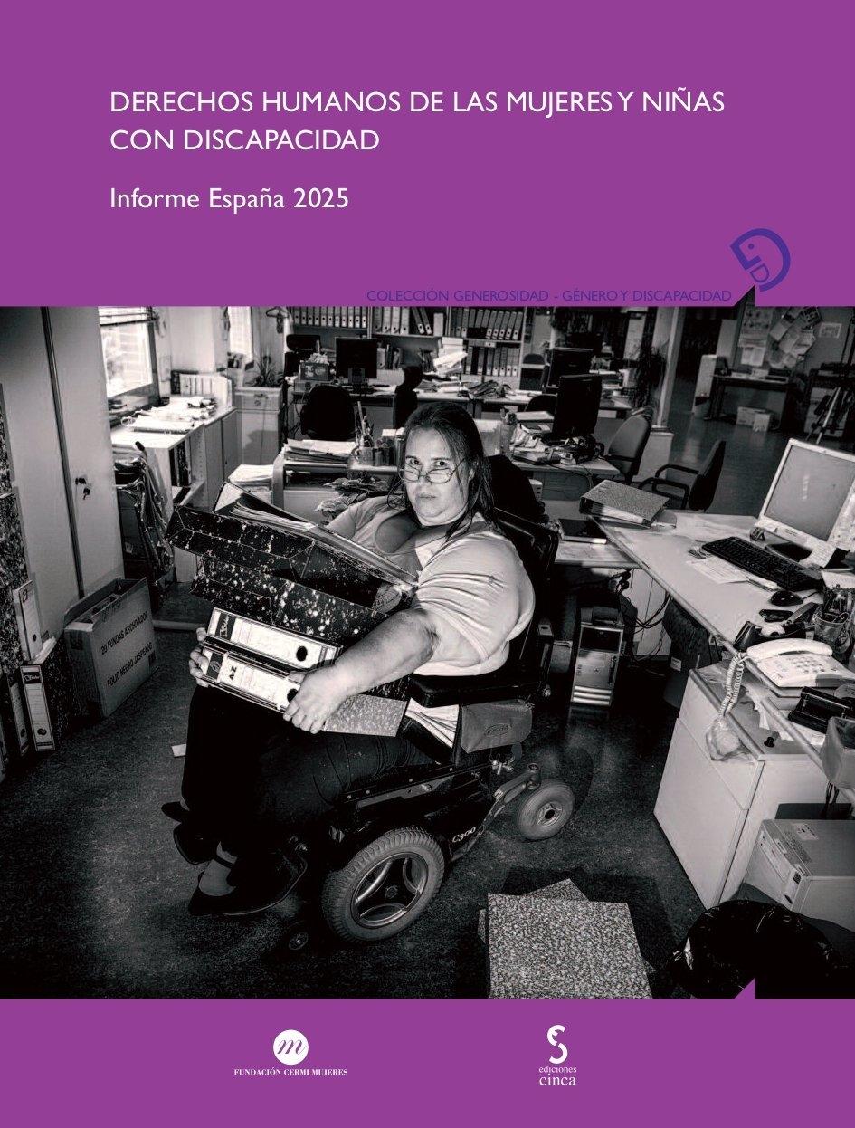 Derechos humanos de las mujeres y niñas con discapacidad "Informe España 2025"
